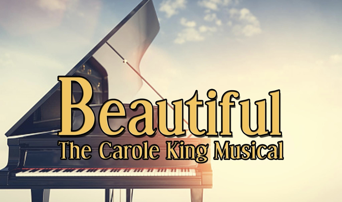 BEAUTIFUL, THE CAROLE KING MUSICAL