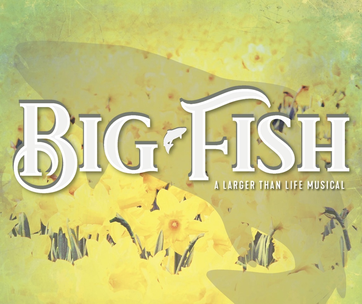 Tickets | BIG FISH | Peoria Players Theatre